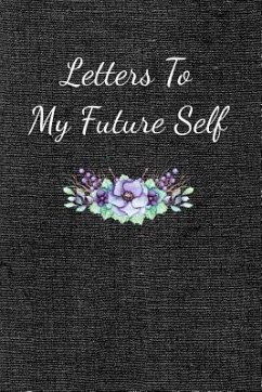 Letters To My Future Self: Visualize Your Future Thoughts, Goals and Dreams - Press, Rainbow Cloud