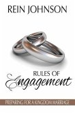 Rules of Engagement: Preparing for a Kingdom Marriage