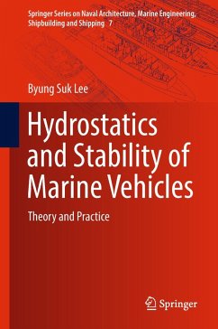 Hydrostatics and Stability of Marine Vehicles (eBook, PDF) - Lee, Byung Suk