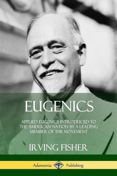 Eugenics - Fisher, Irving