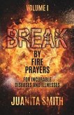 Break by Fire Prayers