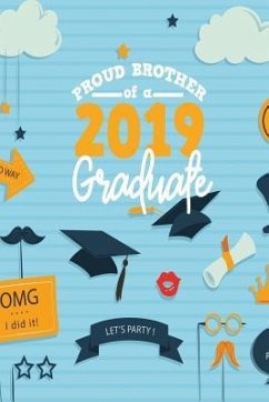 Proud Brother Of A 2019 Graduate - Notebook, Michelle's