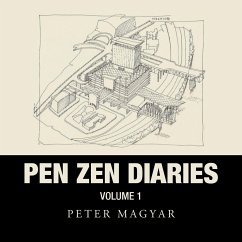 Pen Zen Diaries - Magyar, Peter