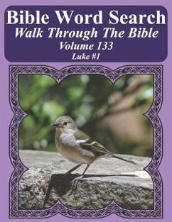 Bible Word Search Walk Through The Bible Volume 133: Luke #1 Extra Large Print - Pope, T. W.