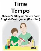 English-Portuguese (Brazilian) Time/Tempo Children's Bilingual Picture Book