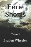 Eerie Shorts: Volume I