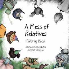 A Mess of Relatives Coloring Book - Sandoz, Kristen; Schulze, Jennifer