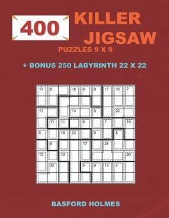 400 KILLER JIGSAW puzzles 9 x 9 + BONUS 250 LABYRINTH 22 x 22 - Holmes, Basford