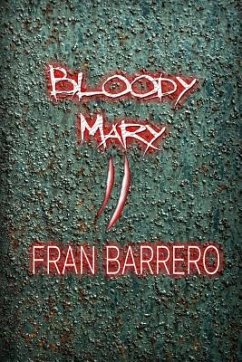 Bloody Mary 2: 24 relatos de violencia y terror - Barrero, Fran