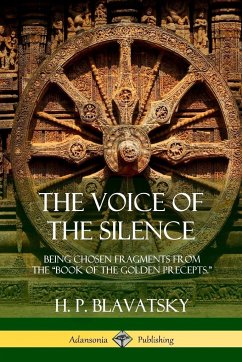 The Voice of the Silence - Blavatsky, H. P.