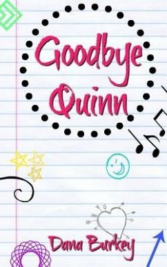 Goodbye Quinn - Burkey, Dana