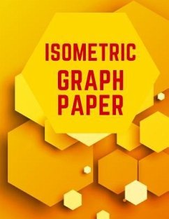 Isometric Graph Paper: Draw Your Own 3D, Sculpture or Landscaping Geometric Designs! 1/4 inch Equilateral Triangle Isometric Graph Recticle T - Notebooks, Makmak