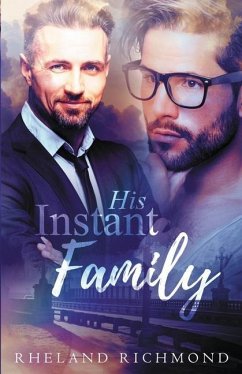 His Instant Family - Richmond, Rheland