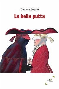 La bella putta (eBook, ePUB) - Begato, Daniele