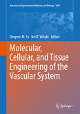 Molecular, Cellular, and Tissue Engineering of the Vascular System (eBook, PDF)
