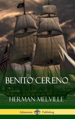 Benito Cereno (Hardcover) - Melville, Herman