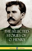 The Selected Stories of O. Henry (Hardcover)