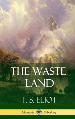 The Waste Land (Hardcover) - Eliot, T. S.