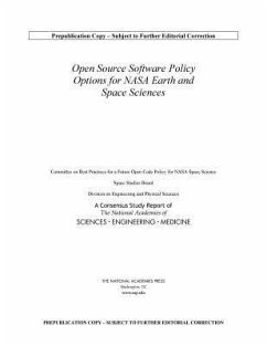 Open Source Software Policy Options for NASA Earth and Space Sciences - National Academies of Sciences Engineering and Medicine; Division on Engineering and Physical Sciences; Space Studies Board; Committee on Best Practices for a Future Open Code Policy for Nasa Space Science