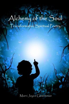 Alchemy of the Soul - Gewirtzman, Marni Joyce