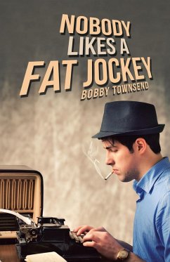 Nobody Likes a Fat Jockey - Townsend, Bobby