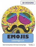 Emojis Coloring Book: 30 Coloring Pages of Emoji Designs in Coloring Book for Adults (Vol 1)