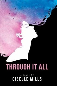 Through It All - Mills, Giselle