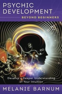 Psychic Development Beyond Beginners - Barnum, Melanie