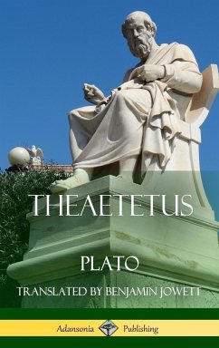 Theaetetus (Classics of Ancient Greek Philosophy) (Hardcover) - Plato; Jowett, Benjamin