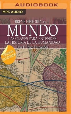Breve Historia del Mundo (Narración En Castellano) - Fernandez, Luis Enrique