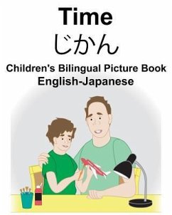 English-Japanese Time Children's Bilingual Picture Book - Carlson, Richard