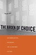 The Burden of Choice: Recommendations,... - Bild 1
