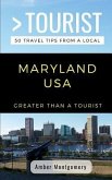 Greater Than a Tourist- Maryland USA