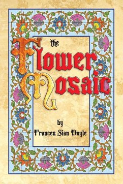 The Flower Mosaic - Doyle, Frances Sian
