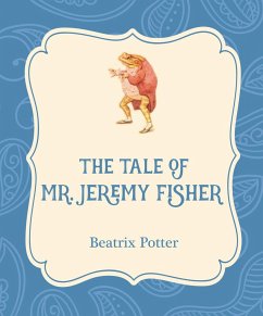 The Tale of Mr. Jeremy Fisher - Potter, Beatrix