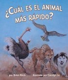 ¿Cuál Es El Animal Más Rápido? (Which Animal Is Fastest?)