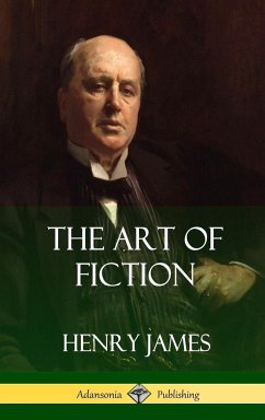 The Art of Fiction (Hardcover) - James, Henry