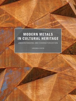 Modern Metals in Cultural Heritage - Costa, Virginia