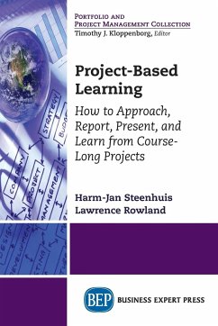 Project-Based Learning - Steenhuis, Harm-Jan; Roland, Lawrence