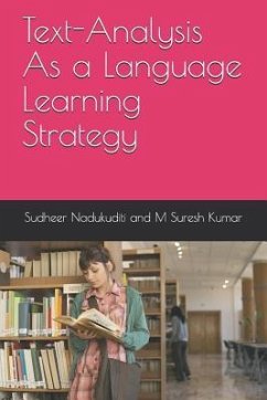 Text-Analysis As a Language Learning Strategy - Madupalli, Suresh Kumar; Nadukuditi, Sudheer Kumar