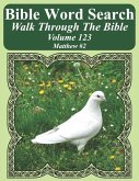 Bible Word Search Walk Through The Bible Volume 123: Matthew #2 Extra Large Print