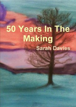 50 Years In The Making - Davies, Sarah