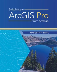 Switching to ArcGIS Pro from Arcmap - Price, Maribeth H