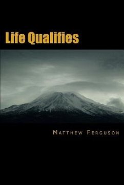 Life Qualifies - Ferguson, Matthew