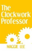 The Clockwork Professor