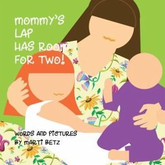 Mommy's Lap Has Room for Two - Marti Betz