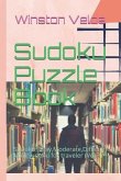 Sudoku Puzzle Book: Sudoku (Easy, Moderate, Difficult) Mini Sudoku for Traveler (Vol.3)