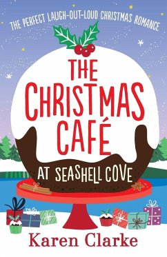 The Christmas Cafe at Seashell Cove - Clarke, Karen
