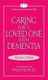 Caring for a Loved One with Dementia: A Conversation with Philip Burley