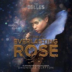 The Everlasting Rose - Clayton, Dhonielle